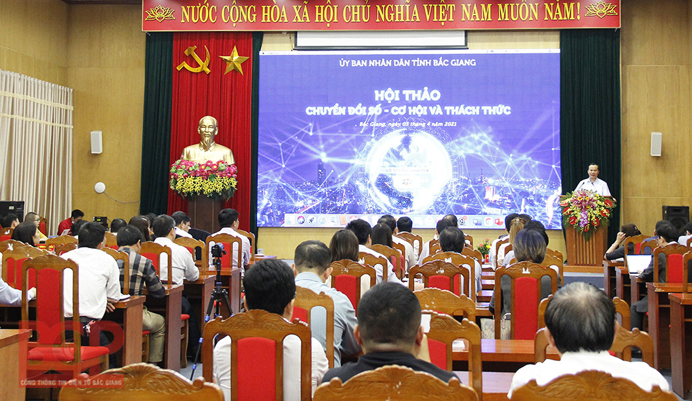 Bắc Giang tổ chức Hội thảo “Chuyển đổi số, cơ hội và thách thức”