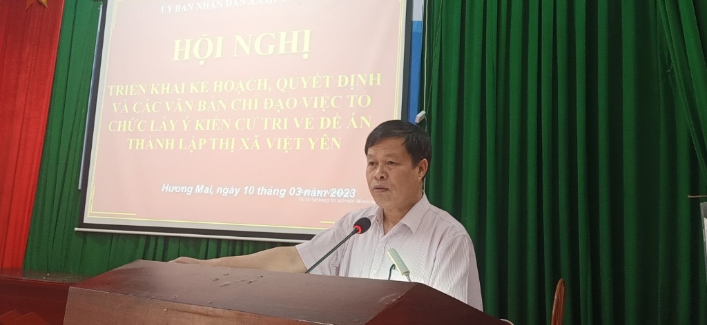 Hương Mai tổ chức Hội nghị triển khai Kế hoạch lấy ý kiến cử tri về thành lập thị xã Việt Yên và...