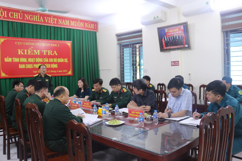 Cục Chính trị QKI kiểm tra nắm tình hình hoạt động của Chi bộ Quân sự, Ban CHQS phường Bích Động